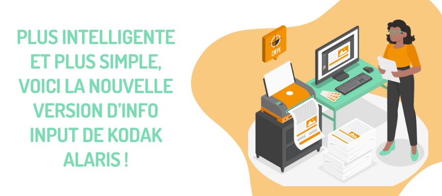 plus-intelligente-plus-simple-nouvelle-version-info-input-kodak-alaris